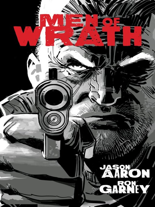 Titeldetails für Men of Wrath nach Jason Aaron - Verfügbar